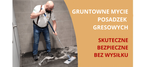 Gruntowne mycie podłóg gresowych